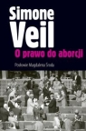 O prawo do aborcji Veil Simone