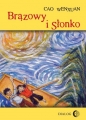 Brązowy i Słonko - Wenxuan Cao