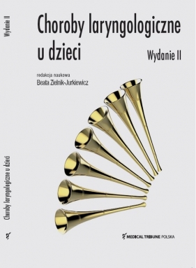 Choroby Laryngologiczne u Dzieci - Beata Zielnik-Jurkiewicz