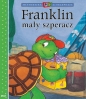 Franklin mały szperacz - Paulette Bourgeois