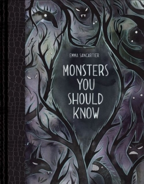 Monsters You Should Know - Sancartier Emma