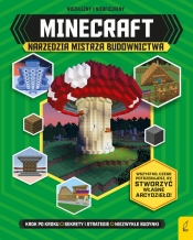 Minecraft. Narzędzia Mistrza Budownictwa - Opracowanie zbiorowe