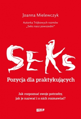 Seks Pozycja dla praktykujących - Mielewczyk Joanna