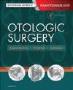 Otologic Surgery Moses Arriaga, Clough Shelton, Derald Brackmann