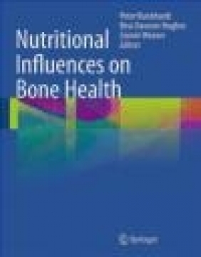 Nutritional Influences on Bone Health Nutritional Influences