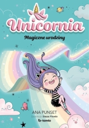 Unicornia. Magiczne urodziny - Opracowanie zbiorowe