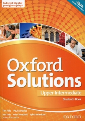 Oxford Solutions Upper Intermediate Student's Book wieloletni - Praca zbiorowa