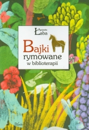 Bajki rymowane w biblioterapii