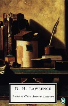 Studies in Classic American Literature - Lawrence D.H.<br />