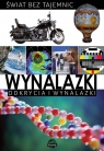 Świat bez tajemnic Wynalazki