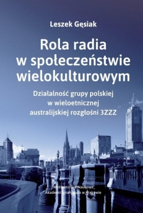 Rola radia w społeczeństwie wielokulturowym - Gęsiak Leszek SJ 