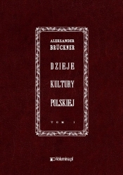 Dzieje kultury polskiej - Aleksander Brückner