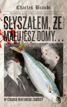 Słyszałem że malujesz domy - Brandt Charles