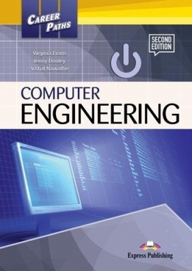 Career Paths: Computer Engineering SB + DigiBook - Virginia Evans, Jenny Dooley, Vishal Nawathe