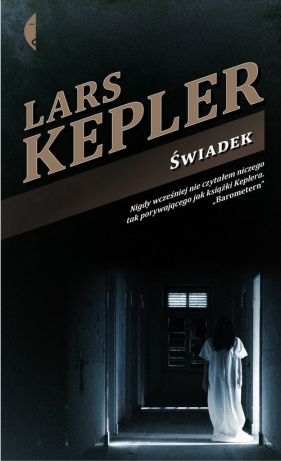Świadek - Kepler Lars