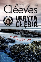 Ukryta głębia. Seria Vera. Tom 3 - Ann Cleeves