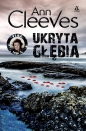 Ukryta głębia. Seria Vera. Tom 3 - Ann Cleeves