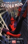 Amazing Spider-man Volume 1.1: Learning To Crawl Dan Slott