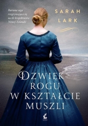 Dźwięk rogu w kształcie muszli - Sarah Lark