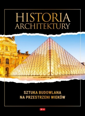 Historia architektury - Zofia Siewak-Sojka, Luba Ristujczina, Monika Adamska
