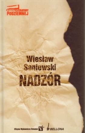 Nadzór - Sanieweski Wiesław