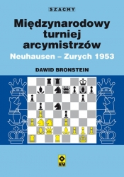 Międzynarodowy turniej arcymistrzów. Neuhausen - Zurych 1953 - Bronstein Dawid