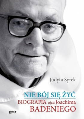 Nie bój się żyć - Syrek Judyta