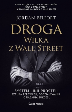 Droga Wilka z Wall Street - Jordan Belfort