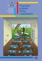 Dyscyplina w szkole. Rzecz o zachowaniu. - Bill Rogers