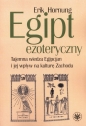 Egipt ezoteryczny. - Erik Hornung