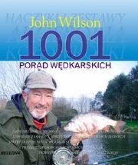 1001 porad wędkarskich - Wilson John