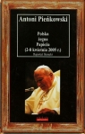 Polska żegna Papieża 2-8 kwietnia 2005 r. Reportaż literacki Pieńkowski Antoni
