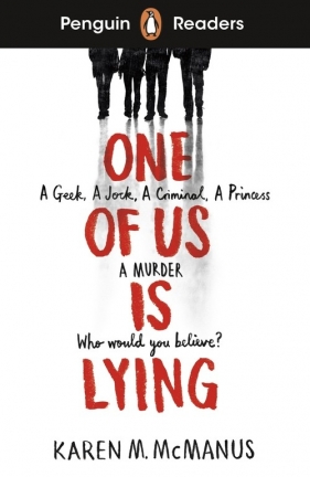 Penguin Readers Level 6: One Of Us Is Lying (ELT Graded Reader) - McManus Karen M.