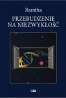 Przebudzenie na niezwykłość Ramtha