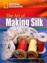 FRL The Art of Making Silk z CDR (lev.1300) Rob Waring