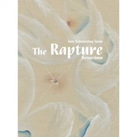 The Rapture Sana Shahmuradova Tanska - Tanska Sana Shahmuradova