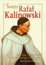 Święty Rafał Kalinowski wzorem i patronem współczesnego człowieka z płytą DVD