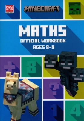 Minecraft Maths Ages 8-9 Official Workbook - Lipscombe Dan, Bovey Leisa