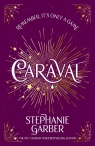 Caraval Stephanie Garber