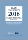 Plan finansowy 2016 dla jednostek budżetowych i samorządowych zakładów Świderek Izabela