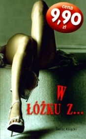 W ŁÓŻKU Z ... WYD.KIESZONKOWE - Opracowanie zbiorowe