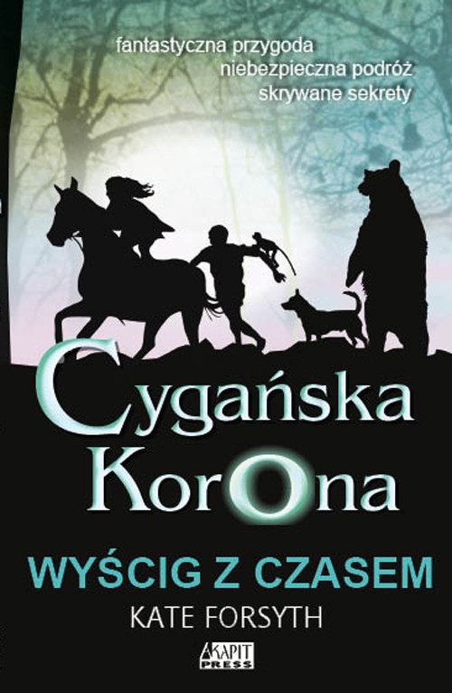 Cygańska korona Wyścig z czasem Tom 3