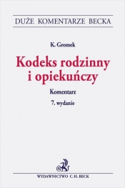 Kodeks rodzinny i opiekuńczy. Komentarz. 7. wydanie