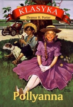 Pollyanna - Porter H. Eleanor<br />