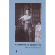 Wspomnienia z dzieciństwa - Itzhak Komen