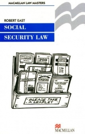 Social Security Law - Robert East