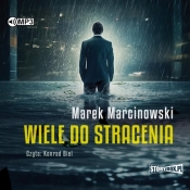 Wiele do stracenia (Audiobook) - Marek Marcinowski