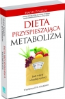Dieta przyspieszająca metabolizm Jedz więcej i chudnij szybciej Pomroy Haylie, Eve Adamson