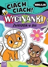 Ciach ciach! Wycinanki zwierzęta na wsi Opracowanie zbiorowe