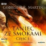 Pieśń lodu i ognia T.5 Taniec ze smokami cz.1 CD George R.R. Martin